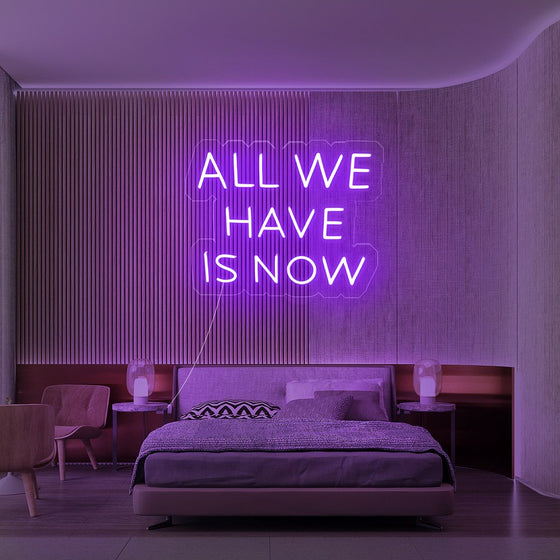All We Have Is Now - Marvellous Neon